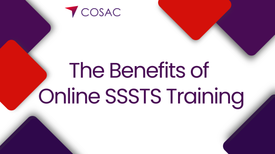 The Benefits of Online SSSTS Training