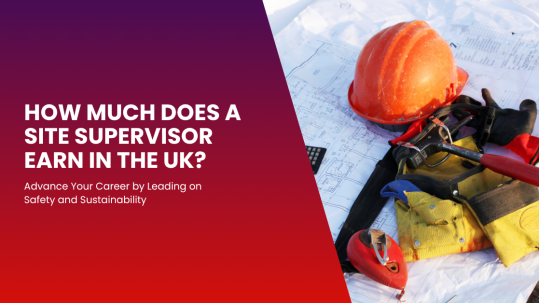 How much does a site supervisor earn in the uk