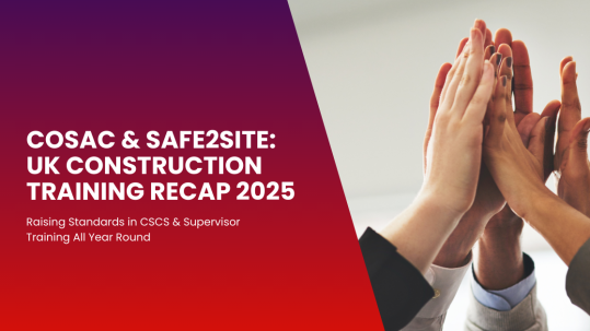COSAC 2025 Recap for CITB Approved Construction Training